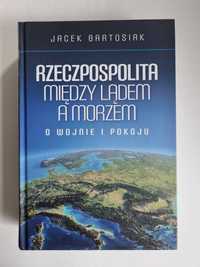 Rzeczpospolita między lądem a morzem