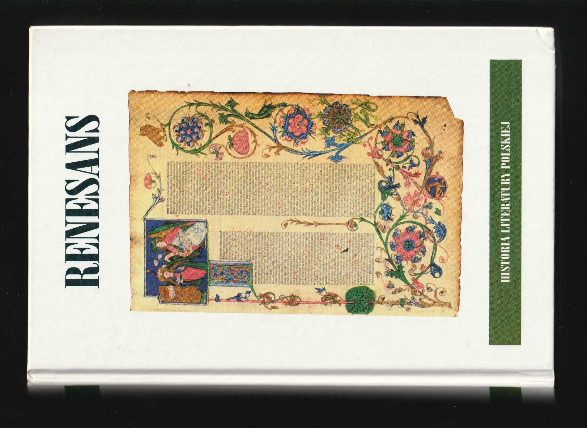 RENESANS Historia Literatury Polskiej