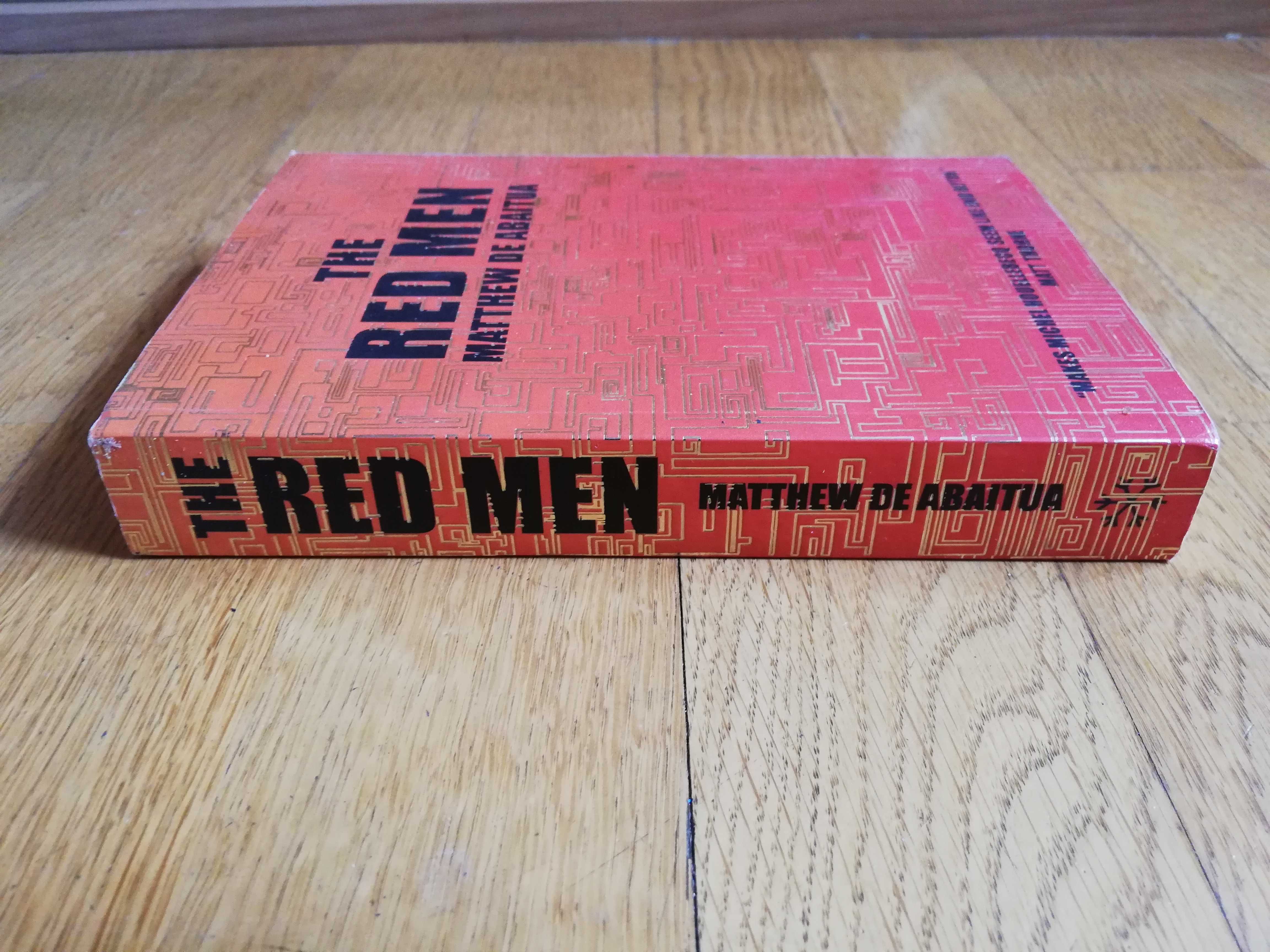 Matthew De Abaitua The Red Men - Fiction - po angielsku - English