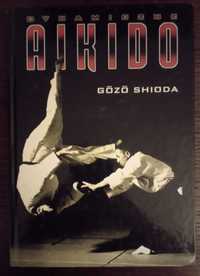 Dynamiczne aikido - Gozo Shioda