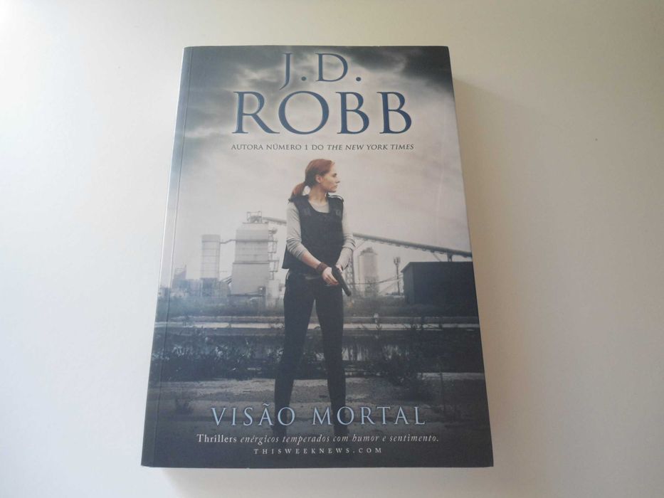 Visão Mortal por J D Robb