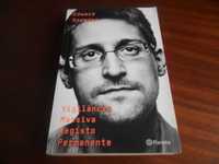 "Vigilância Massiva, Registo Permanente" de Edward Snowden -1ª Ed 2019