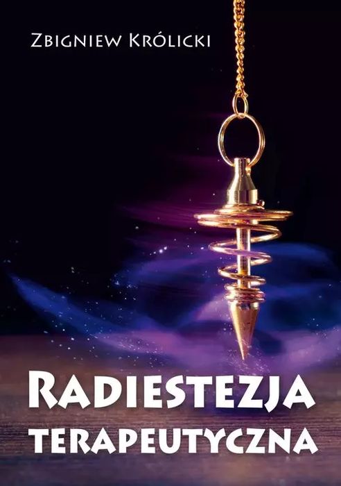 Radiestezja terapeutyczna. KOS. Nowy Produkt