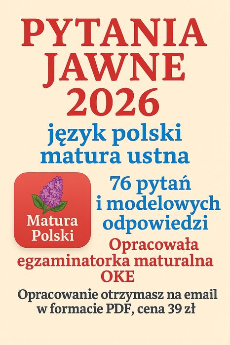 Opracowanie pytań jawnych z języka polskiego, matura 2026