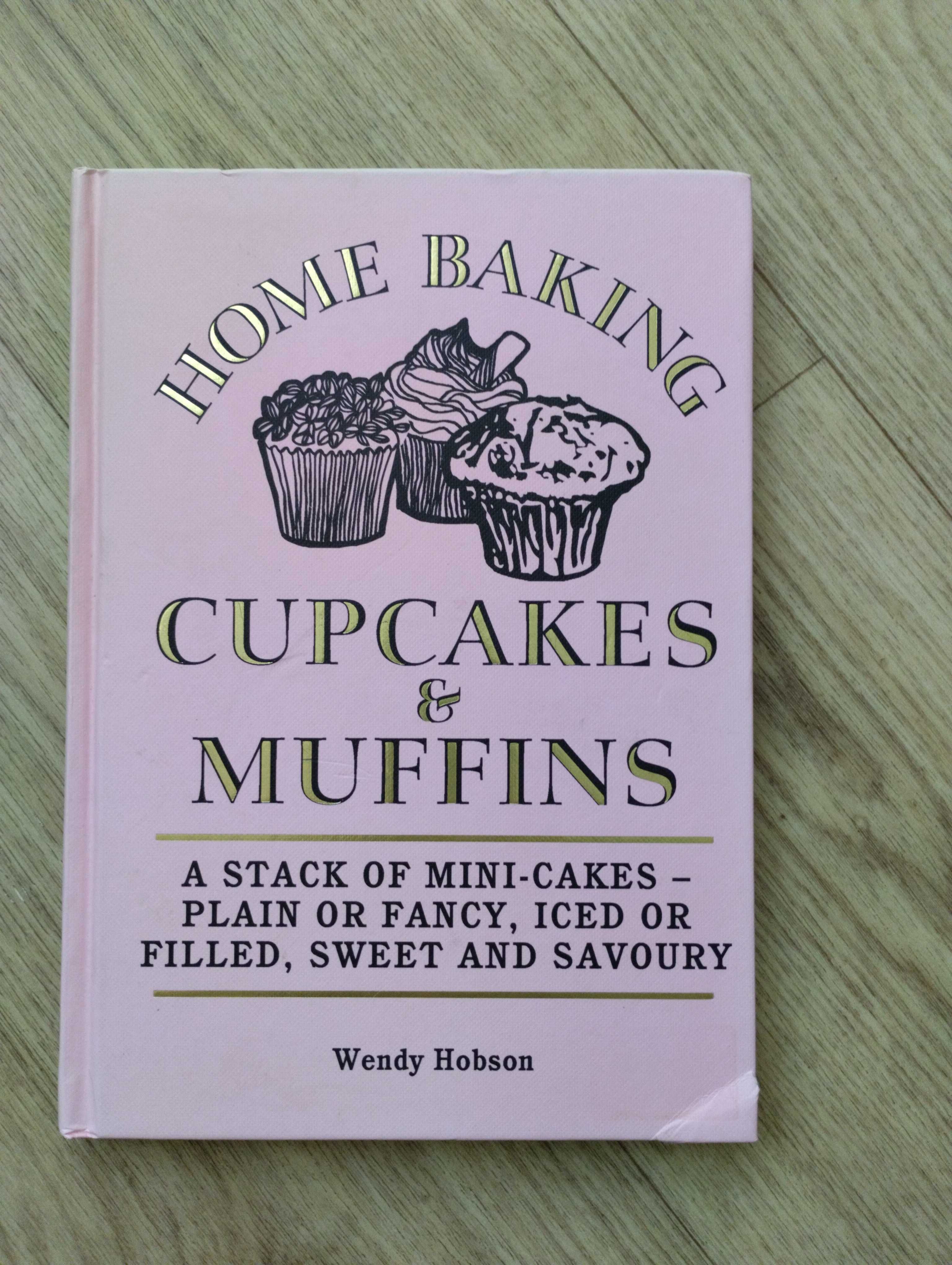Книга Home Baking Cupcakes & Muffins Домашняя выпечка Кексы и маффины