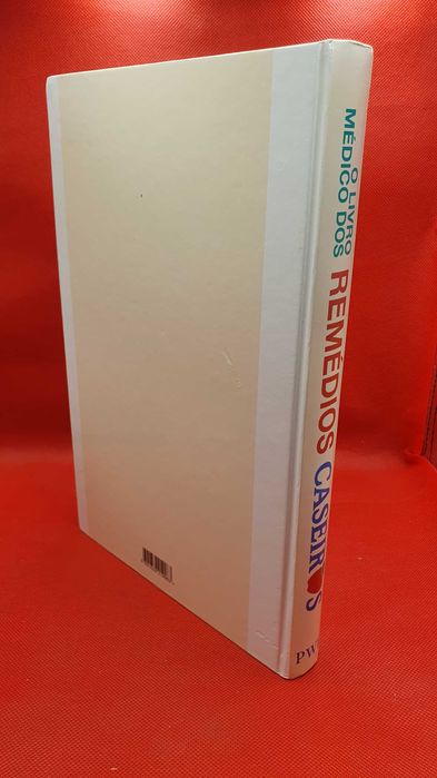 Livro - REF PCE - O Livro Médico dos Remédios Caseiros