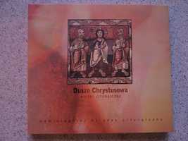 CD Duszo Chrystusowa Pieśni liturgiczne dyr.J.Sykulski 2009Dominikanie