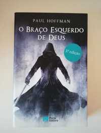 O braço esquerdo de Deus – Paul Hoffman