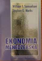 Ekonomia Menedżerska  Samuelson, Marks