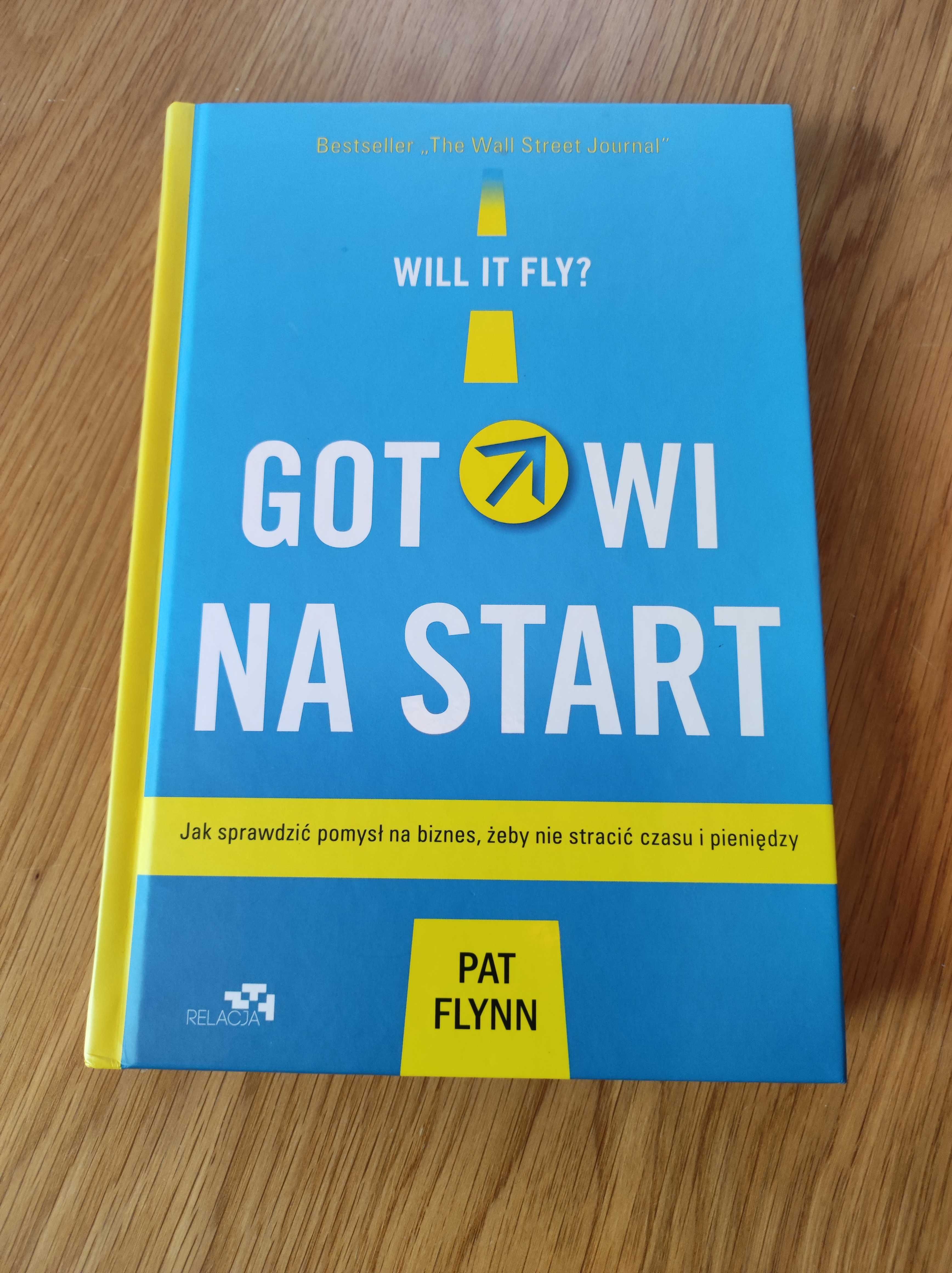 Książka Gotowi na start Pat Flynn