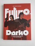 Futuro Darko Krzysztof Nowak Komiks
