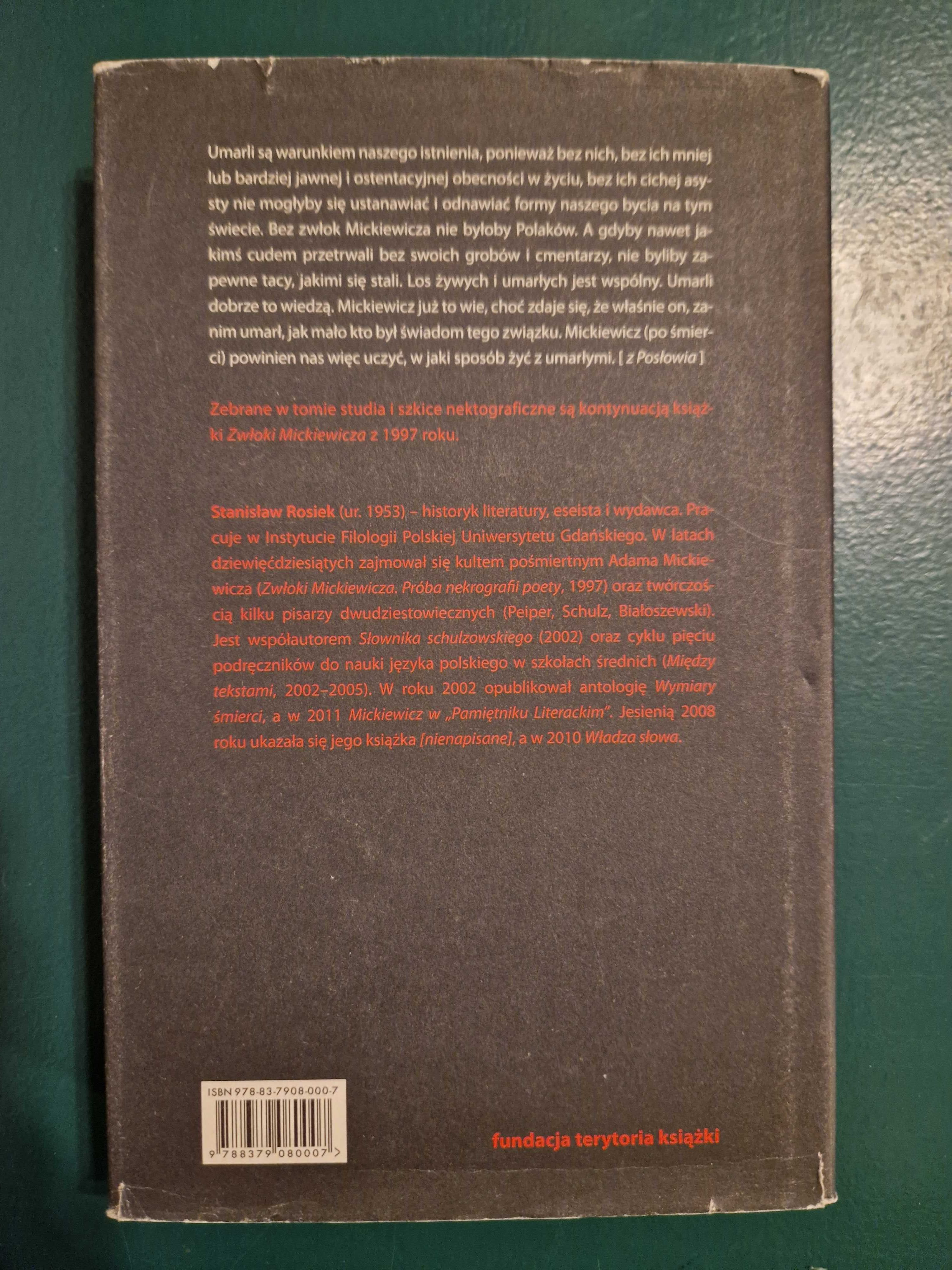 Mickiewicz (po śmierci) - Stanisław Rosiek