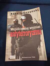 Współczesny wymiar antyterroryzmu Jałoszyński