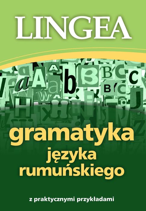 Gramatyka języka rumuńskiego. Lingea