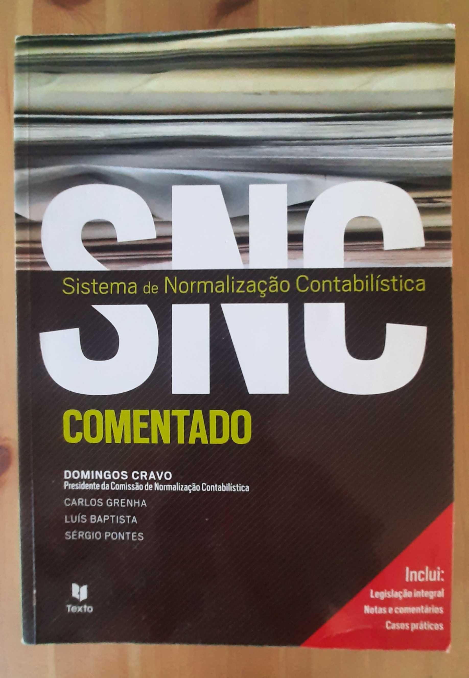 Sistema de Normalização Contabilística SNC Comentado - Livro