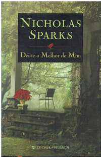 2547 Dei-te o Melhor de Mim de Nicholas Sparks;