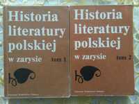Historia literatury polskiej w zarysie tom 1  oraz tom 2