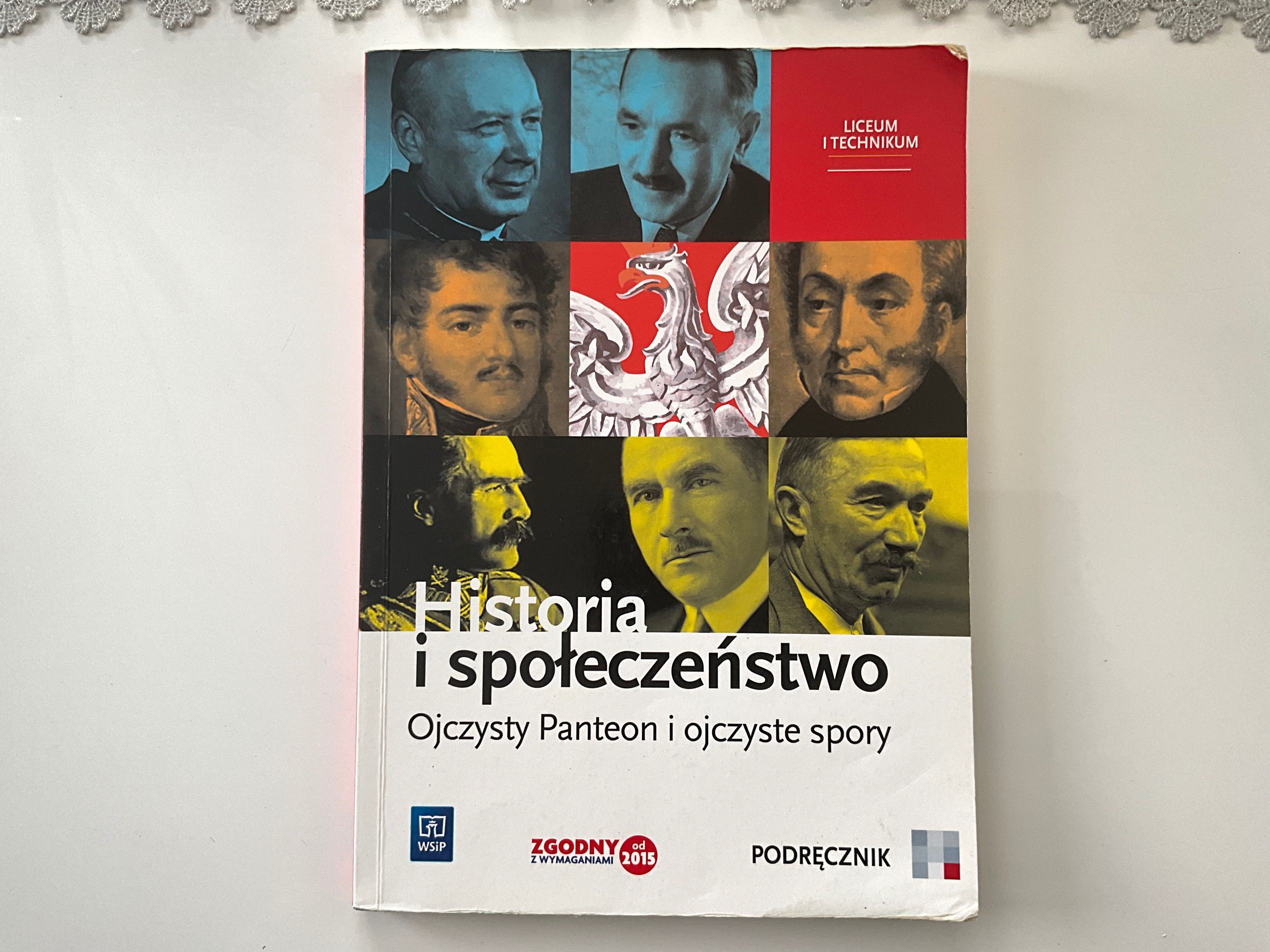 Historia i społeczeństwo Ojczysty Panteon i ojczyste spory, WSiP