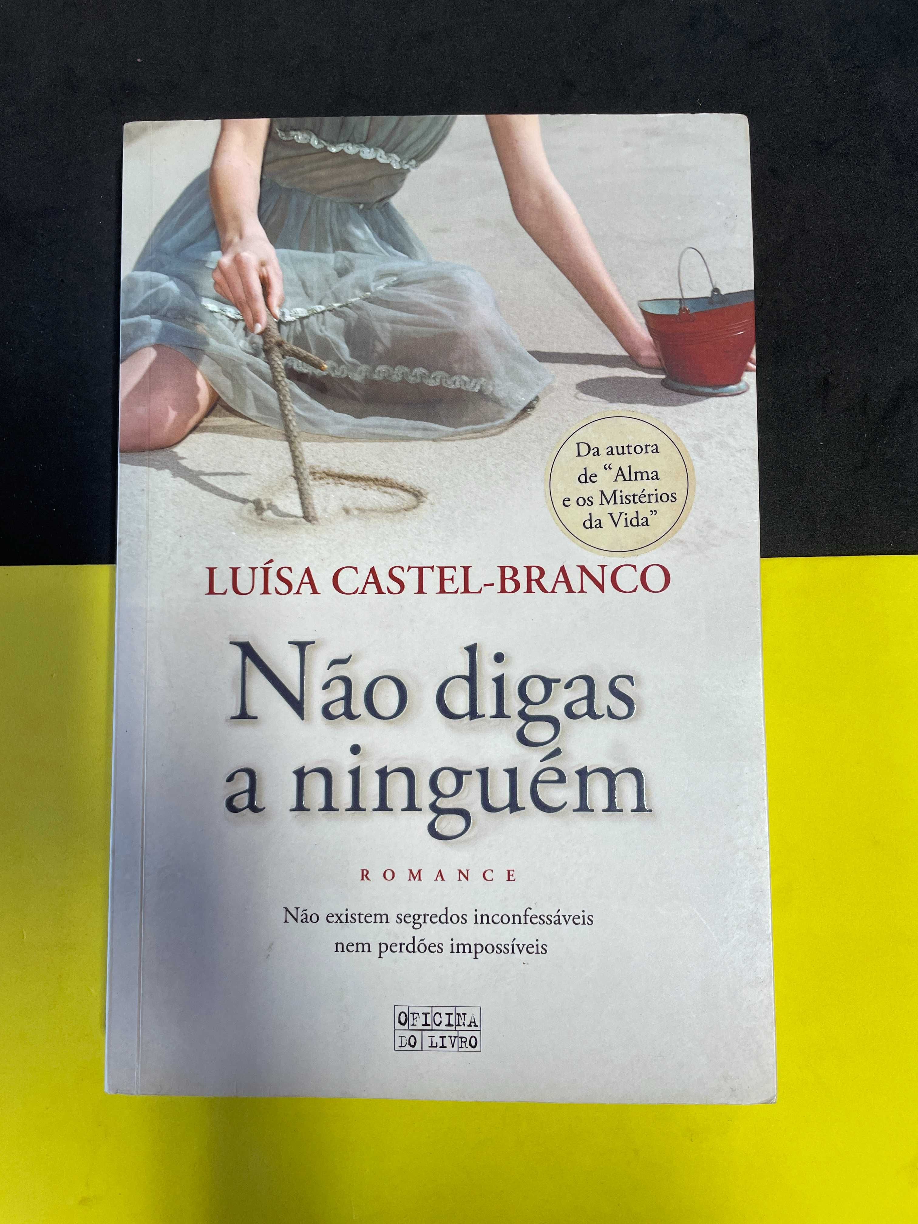 Luísa Castel-Branco - Não Digas a Ninguém