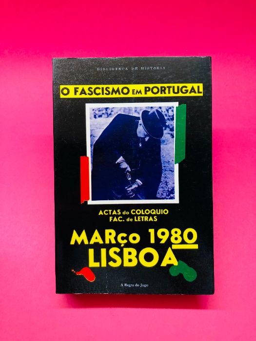 O Fascismo em Portugal - Autores Vários