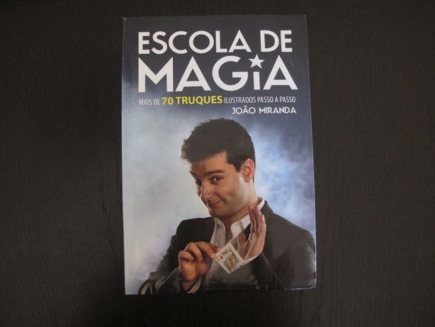 Livro Escola de Magia, João Miranda