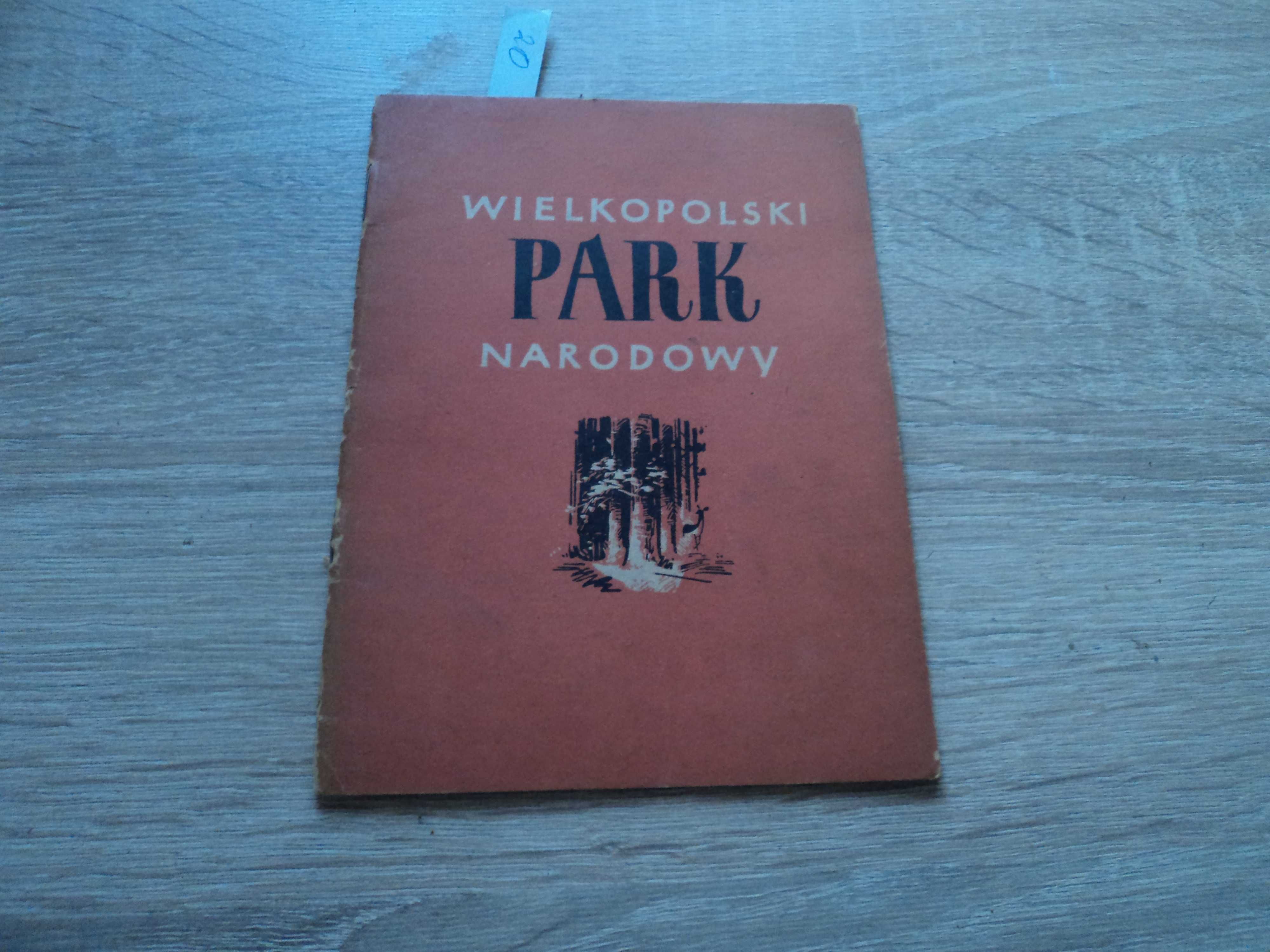 Wielkopolski park narodowy przewodnik 1952r.