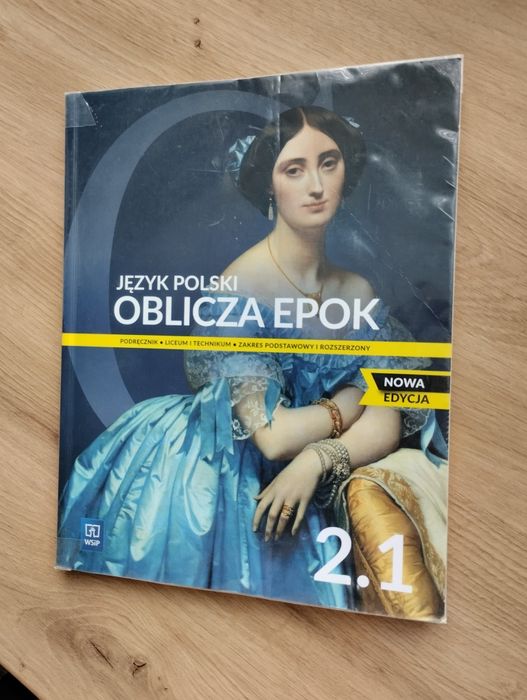 Oblicza epok 2.1 nowa edycja