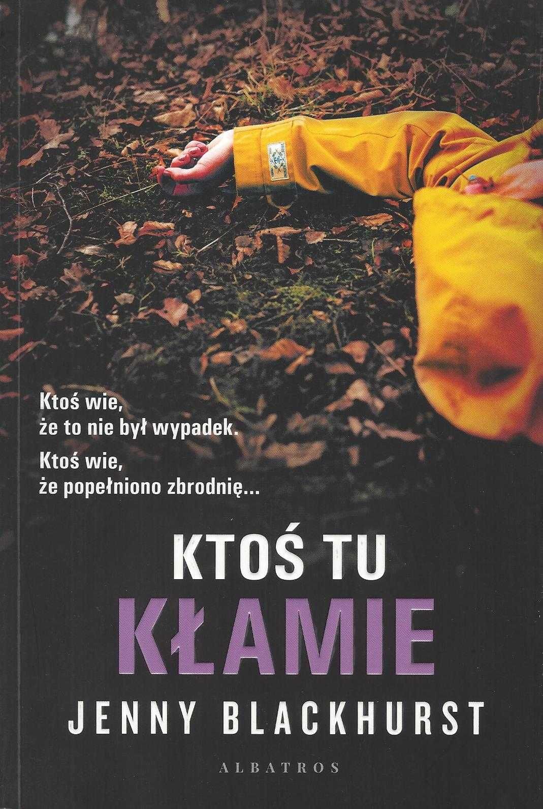 Ktoś Tu Kłamie Jenny BLACKHURST