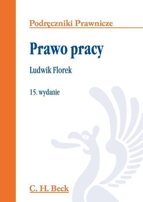Prawo Pracy Ludwik Florek