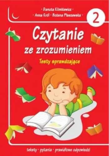 Czytanie ze zrozumieniem. Testy sprawdzające cz.2 - praca zbiorowa