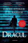 Dracul 2023 Wydawnictwo Czarna Owca J.D. Barker, Dacre Stoker