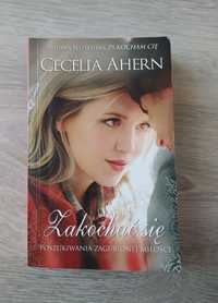 Książka Zakochać się poszukiwania zaginionej miłości - Cecelia Ahern