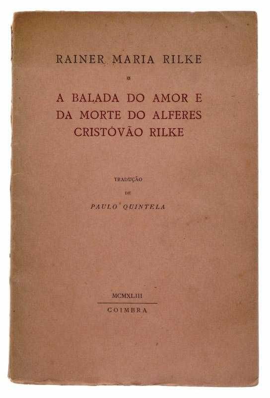 A balada do amor e da morte do Alferes Cristovão Rilke,Rainer M. Rilke