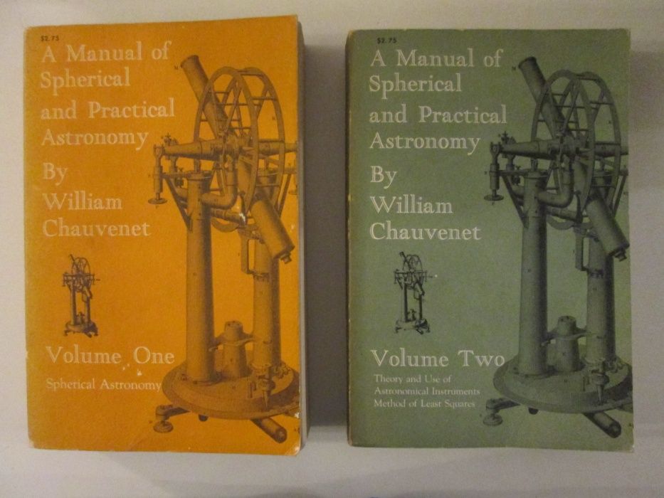 A manual of spherical and practical Astronomy- William Chauvenet