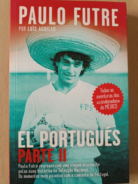 Livro "El Português"  Paulo Futre