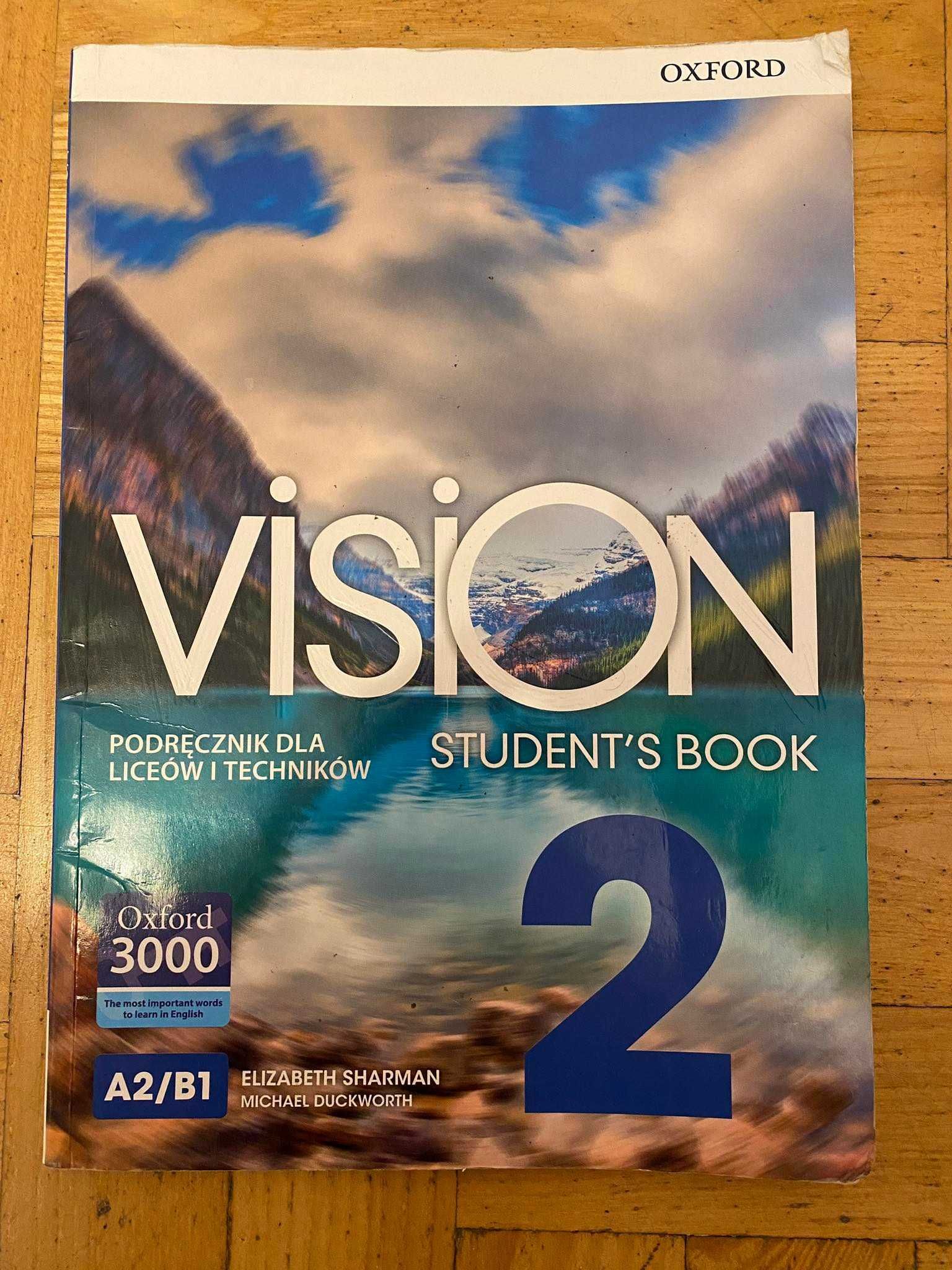 Podręcznik: VISION 2, Oxford, poziom A2/B1, dla liceum i technikum
