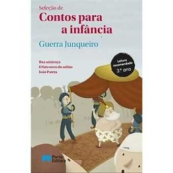 Selecção de Contos Para a Infância, Guerra Junqueiro