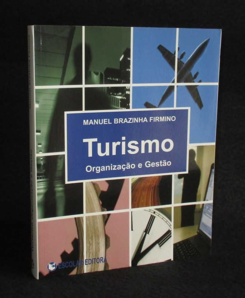 Livro Turismo Organização e Gestão Manuel Brazinha Firmino