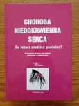 Choroba niedokrwienna serca. Co lekarz wiedzieć powinien - Dłużniewski