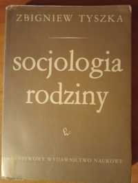 Zbigniew Tyszka "Socjologia rodziny"