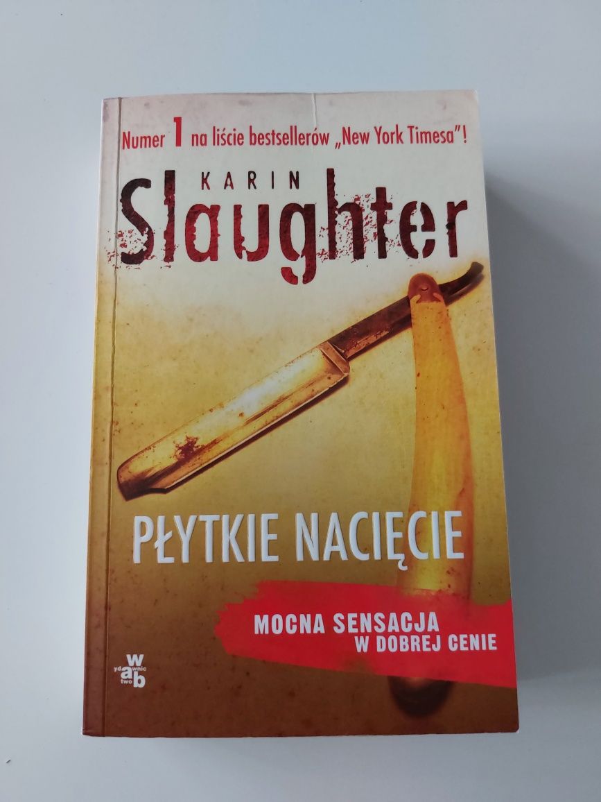 Płytkie nacięcie - Karin Slaughter