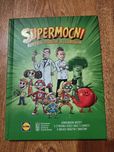 Supermocni kontra złodzieje zdrowia