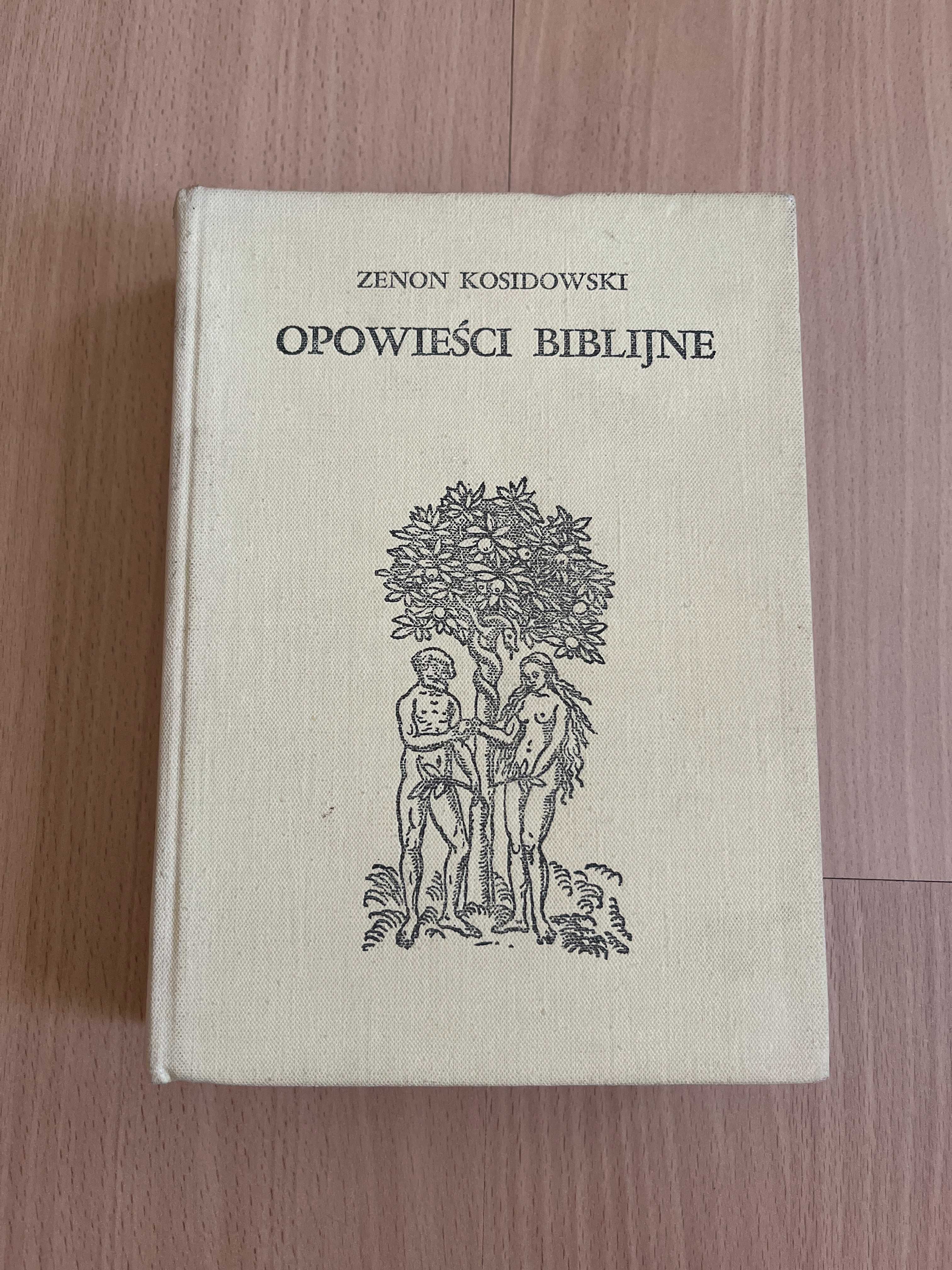 Opowieści biblijne Zenon Kosidowski