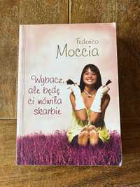 Wybacz, ale będę ci mówiła skarbie - Federico Moccia