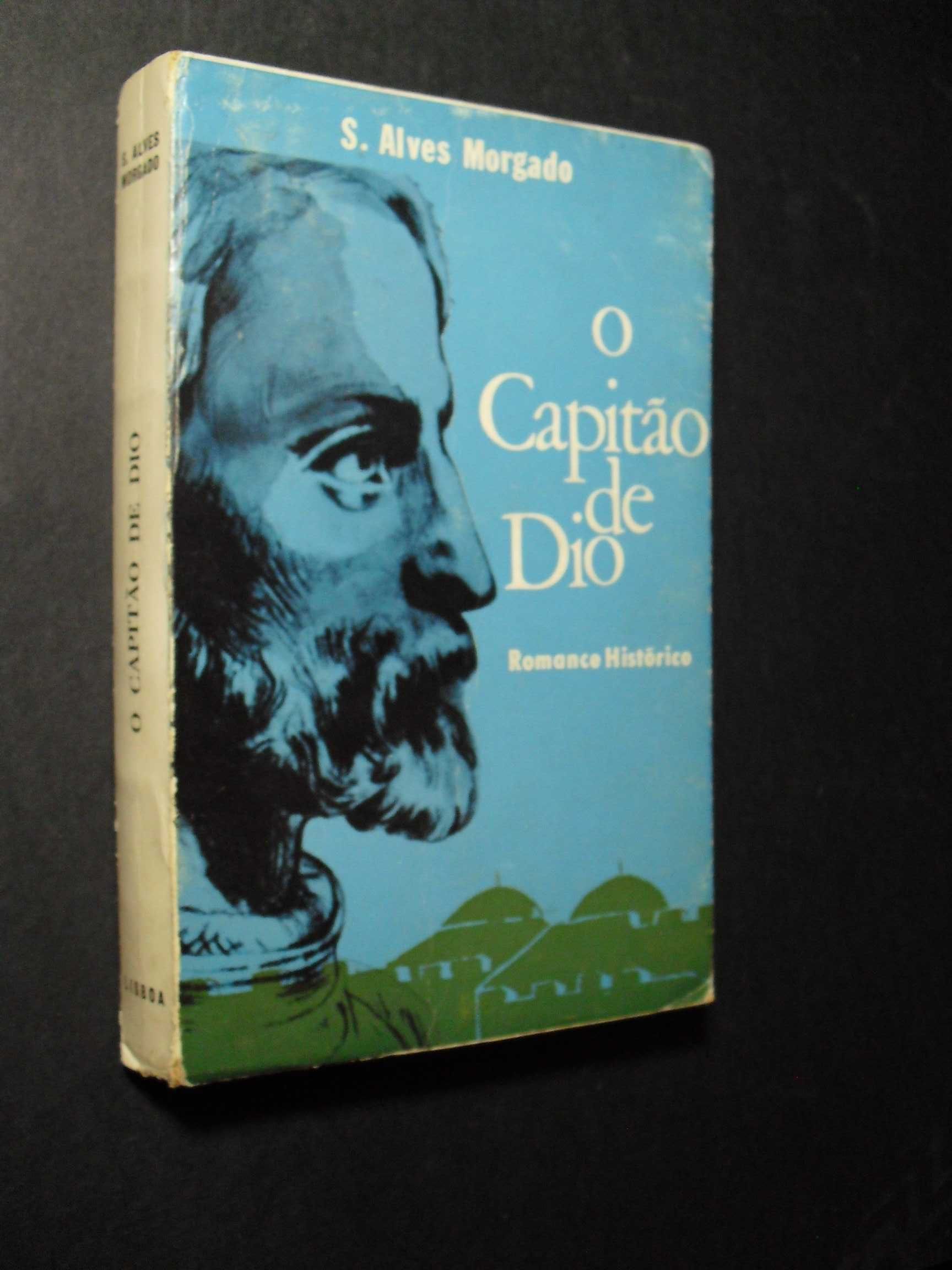 Morgado (S.Alves);O Capitão de Dio;
