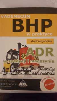 VADEMECUM BHP w praktyce ADR w spedycji i magazynie