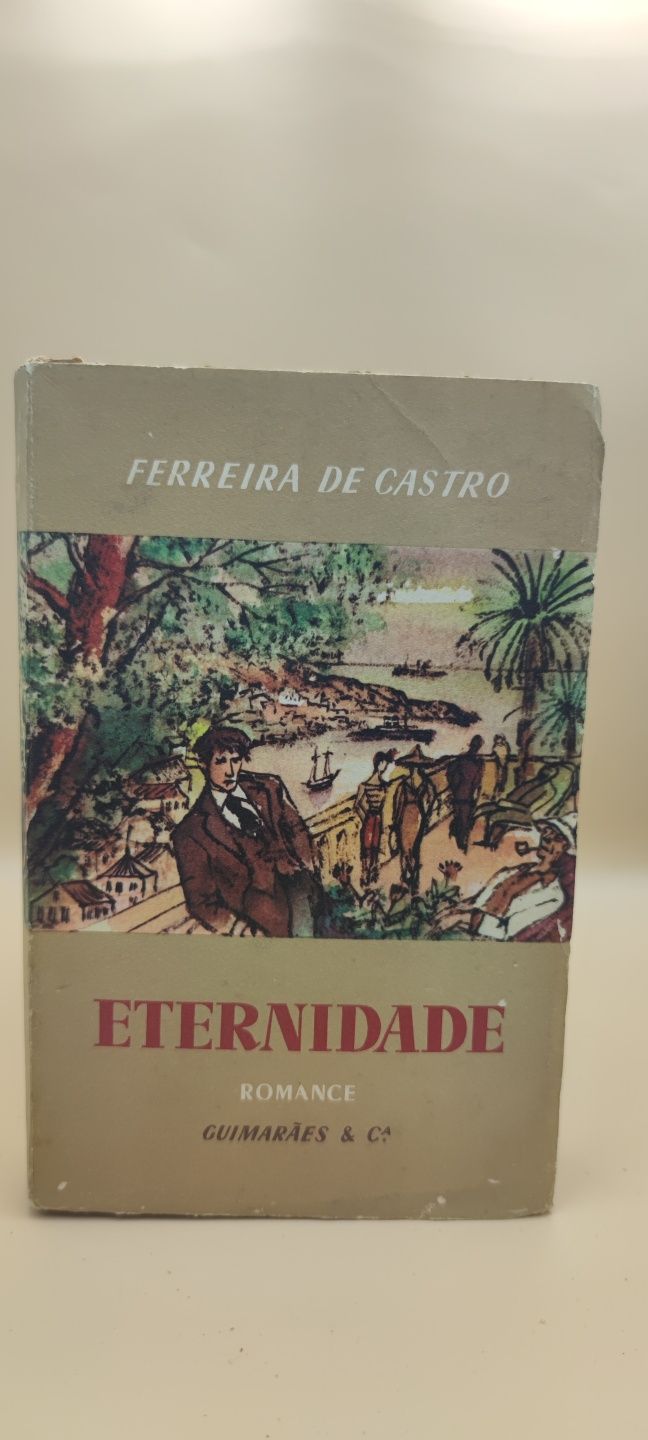 PA4 Livro - Ferreira de Castro - Eternidade