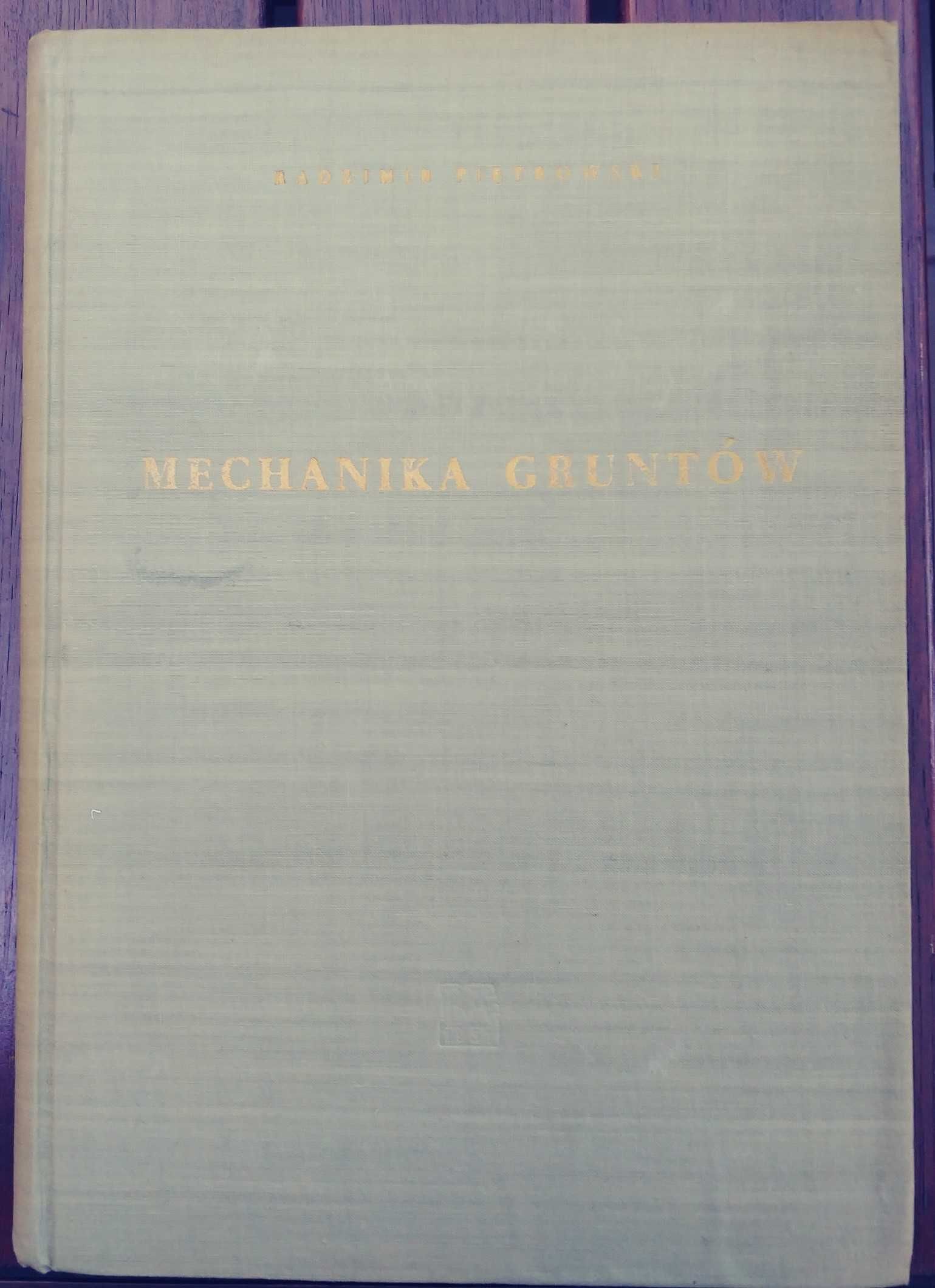 Mechanika gruntów Radzimir Piętkowski