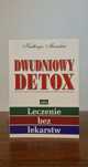 Dwudniowy detox. Leczenie bez lekarstw - Kathryn Marsden