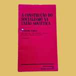 A Construção do Socialismo na União Soviética - Evgueni Varga